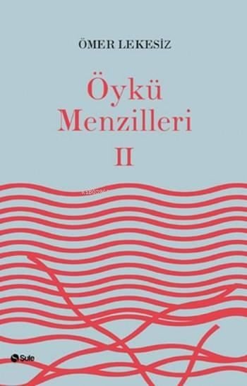 Öykü Menzilleri 2
