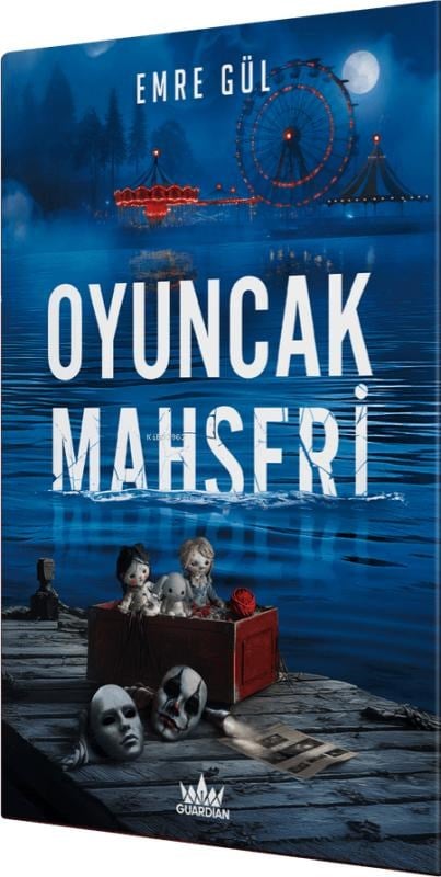 Oyuncak Mahşeri (Ciltli)