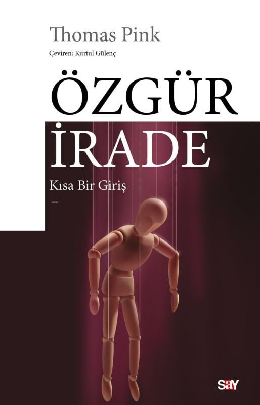 Özgür İrade;Kısa Bir Giriş