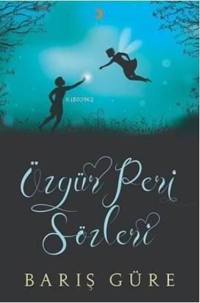 Özgür Peri Sözleri