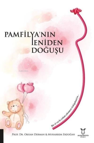 Pamfilya’nın Yeniden Doğuşu