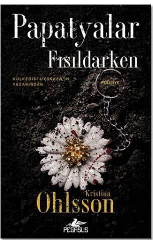 Papatyalar Fısıldarken