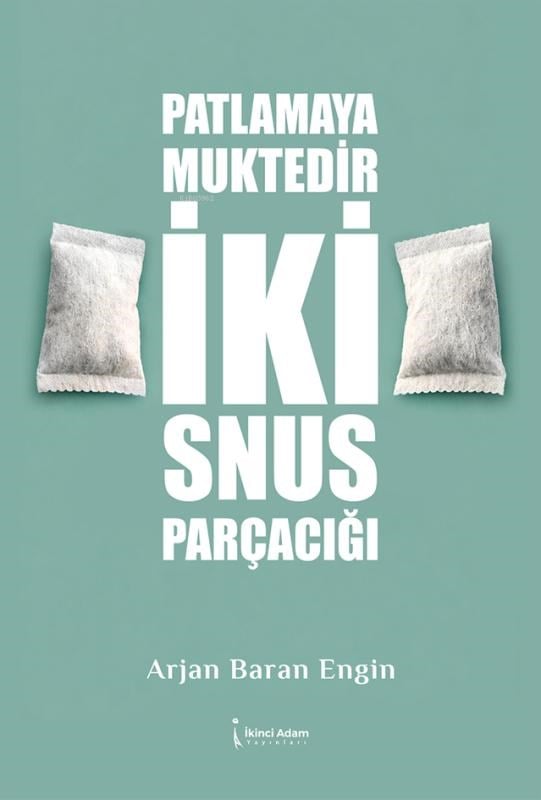 Patlamaya Muktedir İki Snus Parçacığı