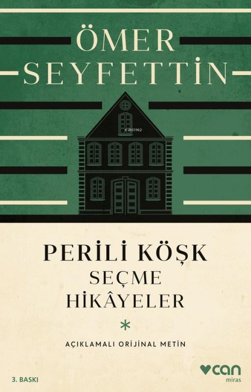 Perili Köşk ve Seçme Hikâyeler; Açıklamalı Orijinal Metin