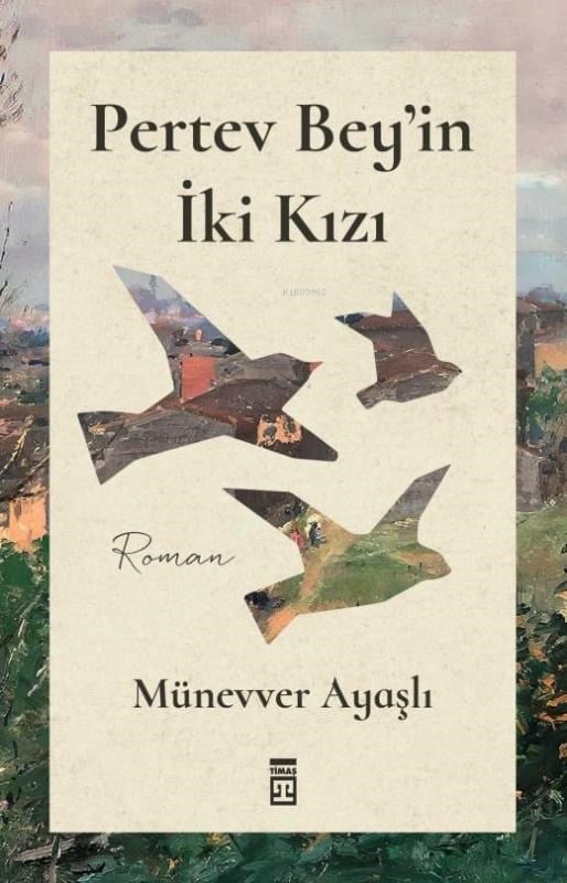 Pertev Bey'in İki Kızı