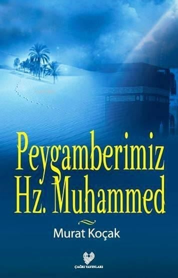 Peygamberimiz Hz. Muhammed