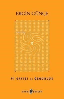 Pi Sayısı ve Özgürlük