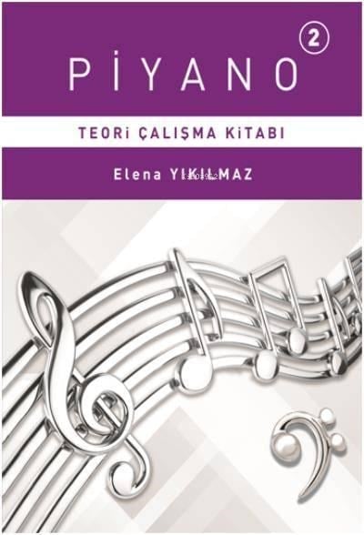 Piyano 2 - Teori Çalışma Kitabı