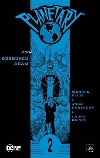 Planetary Cilt 2; Dördüncü Adam