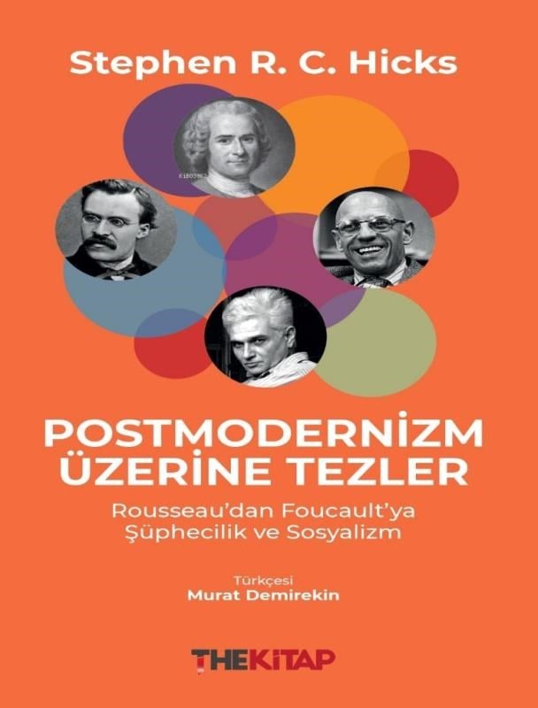Postmodernizm Üzerine Tezler;Rousseau’dan Foucault’ya Şüphecilik ve Sosyalizm