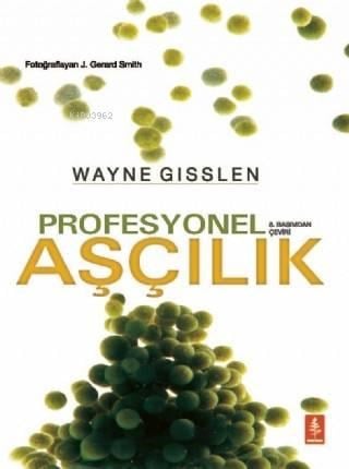 Profesyonel  Aşçılık - Professional Cooking