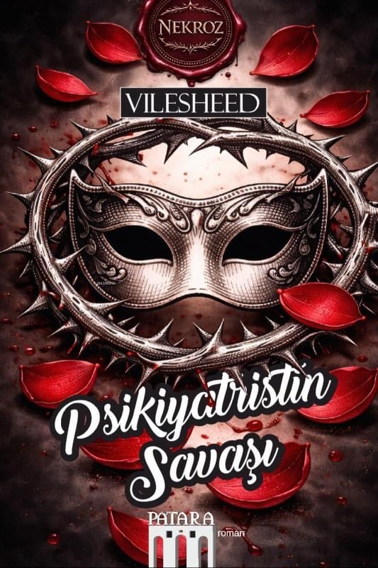 Psikiyatristin Savaşı;Nekroz