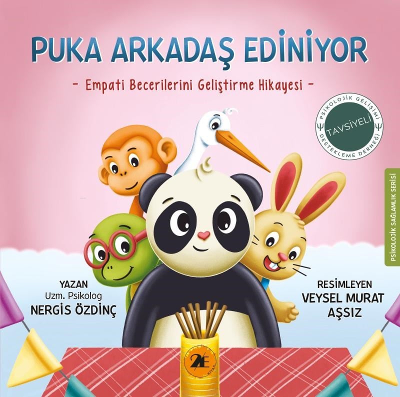 Puka Arkadaş Ediniyor;Empati Becerilerini Geliştirme Hikayesi