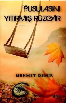 Pusulasını Yitirmiş Rüzgar