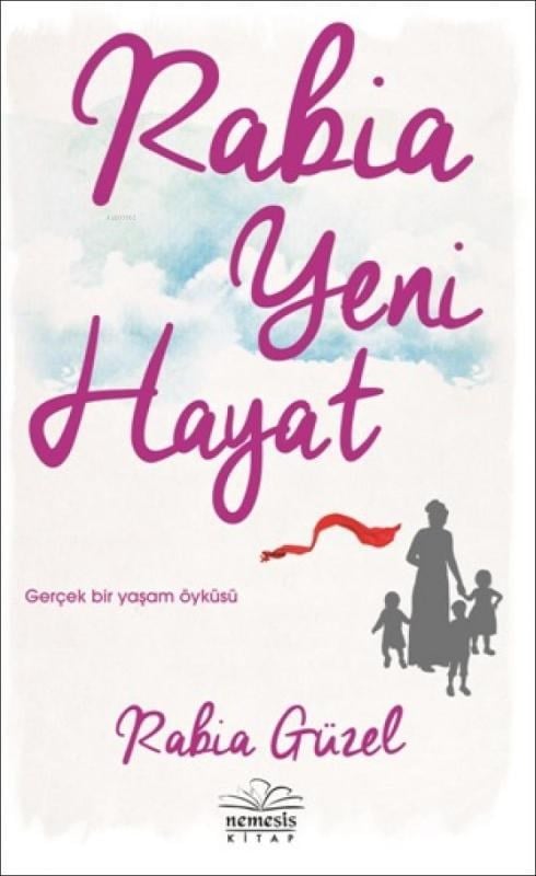 Rabia Yeni Hayat