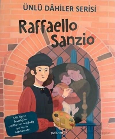 Raffaello Sanzio - Ünlü Dahiler Serisi