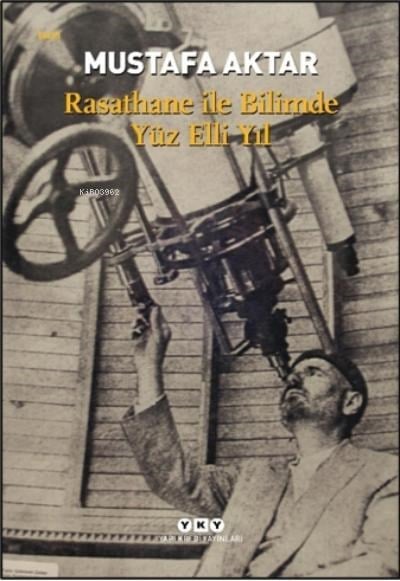Rasathane ile Bilimde Yüz Elli Yıl
