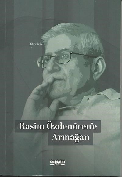 Rasim Özdenören'e Armağan