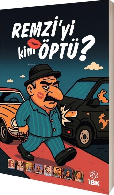 Remzi’yi Kim Öptü ?