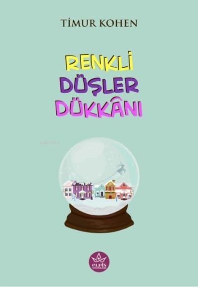 Renklii Düşler Dükkânı
