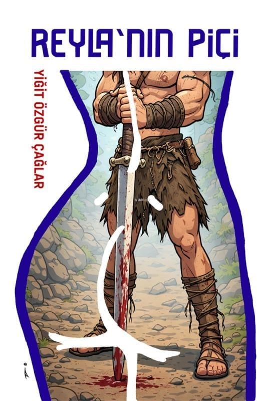 Reyla’nın Piçi