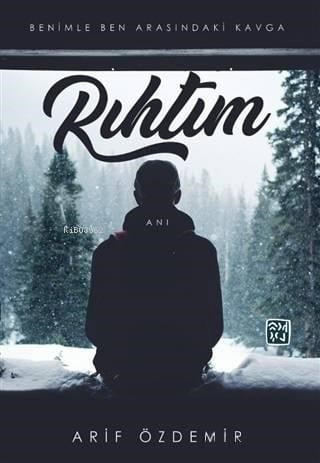 Rıhtım; Benimle Ben Arasındaki Kavga