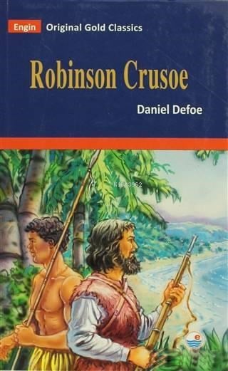 Robinson Crusoe; Original Gold Classics