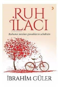 Ruh İlacı; Ruhuma yazılan günahların sebebisin