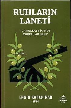 Ruhların Laneti (Çanakkale İçinde Vurdular Beni)