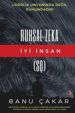 Ruhsal Zeka; İyi İnsan