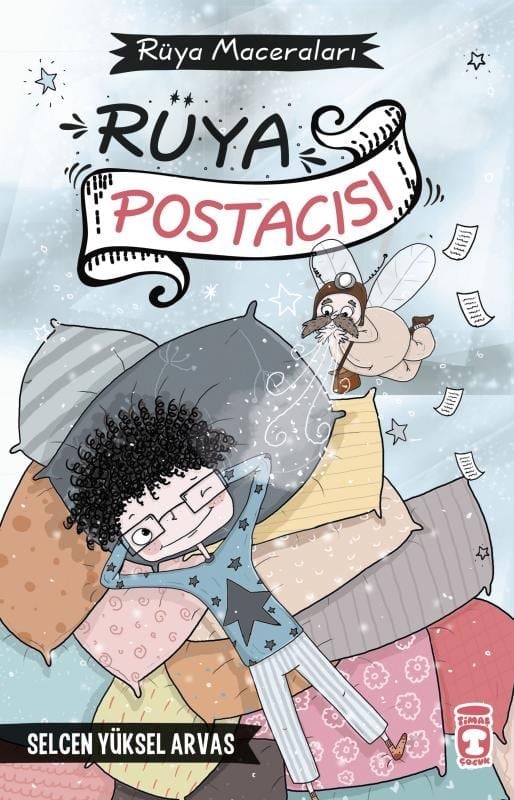 Rüya Postacısı - Rüya Maceraları