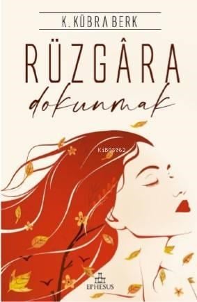Rüzgâra Dokunmak