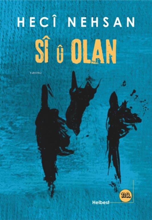 Sî û Olan