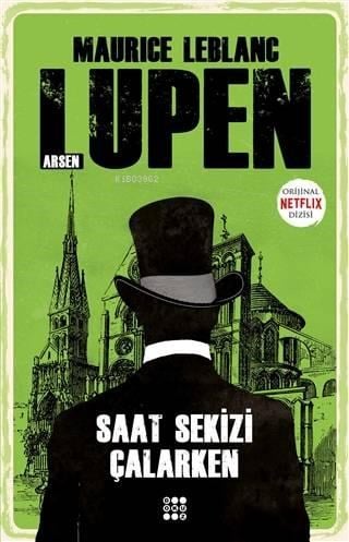 Saat Sekizi Çalarken - Arsen Lupen