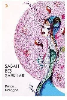 Sabah Beş Şarkıları
