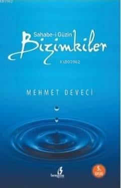 Sahabe-i Güzin Bizimkiler