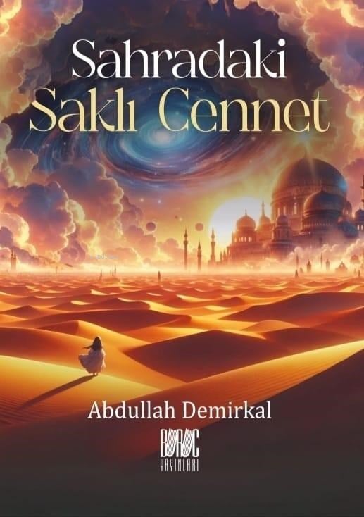 Sahradaki Saklı Cennet