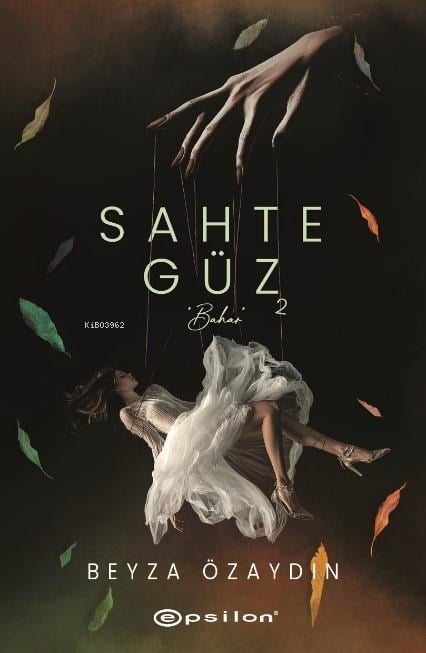 Sahte Güz 2
