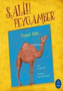 Salih Peygamber - Prophet Saleh