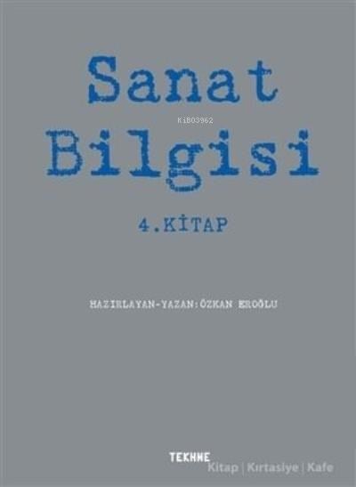 Sanat Bilgisi 4. Kitap