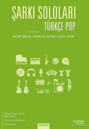 Şarkı Soloları Türkçe Pop