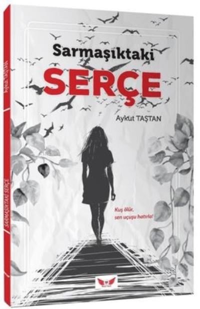 Sarmaşıktaki Serçe