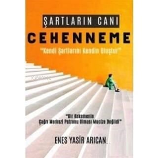 Şartların Canı Cehenneme