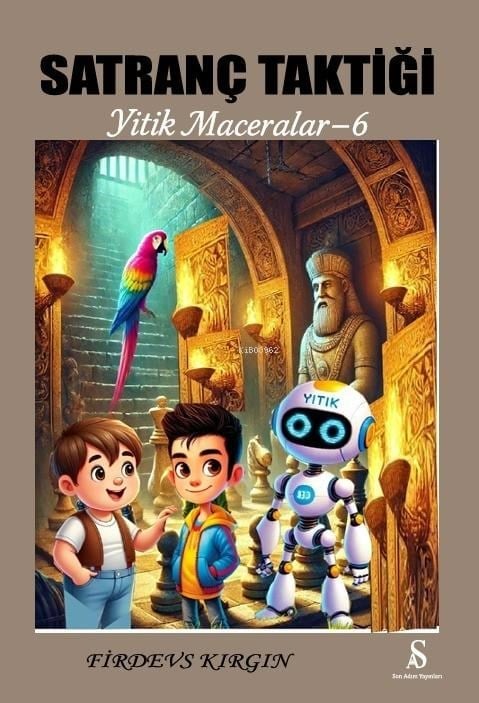 Satranç Taktiği; Yitik Maceralar-6