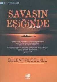 Savaşın Eşiğinde