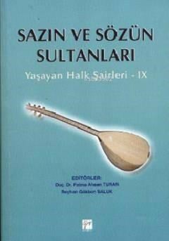 Sazın ve Sözün Sultanları 9; Yaşayan Halk Şairleri 9