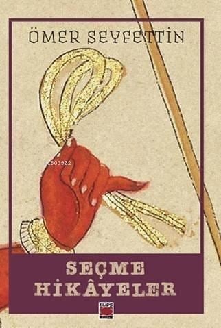 Seçme Hikâyeler