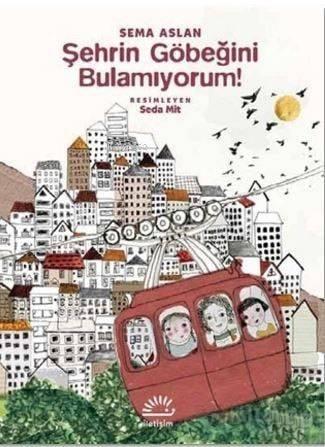 Şehrin Göbeğini Bulamıyorum!