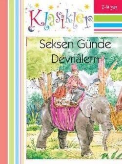 Seksen Günde Devrialem (Ciltli); Klasikler,7-9 Yaş