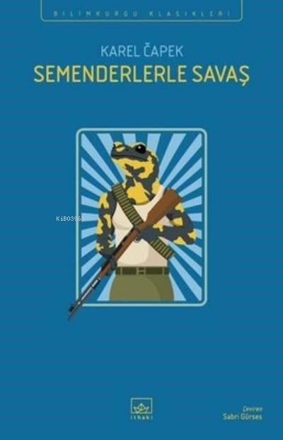 Semenderlerle Savaş